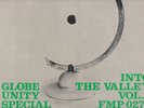 GLOBE UNITY SPECIAL - Into the Valley Vol. 2 - FMP Label - Free Jazz Masterpiece