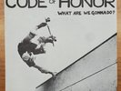 CODE OF HONOR What Are We Gonna Do? 1982 Subterranean SF SKATE ROCK HARDCORE HC