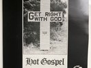 Get Right With God Hot Gospel 1947-1953 KK 7417 Mono Vinyl LP Record