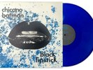Chicano Batman: Black Lipstick 2019 Record Store Day Dark Blue 12