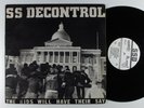 SS DECONTROL The Kids Will Have Their Say DISCHORD/XCLAIM  LP 45rpm w/ insert *
