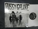 PUSSY GALORE (JON SPENCER) Groovy Hate F**k ORIG. 1986 Shove records vinyl LP