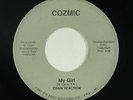 Modern Soul Boogie 45 - Chain Reaction - My Girl - Cozmic - VG+ mp3