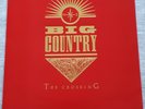 1st PRESS LIMITED EDITION BIG COUNTRY 'THE CROSSING' RED AND GOLD COVER. NR MINT