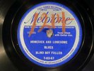78 RPM -- Blind Boy Fuller, Melotone 7-03-67, E+ Blues