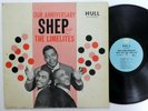 SHEP & The Limelites Our Anniversary LP Hull 1001 doowop PLAYGRADED        #8864
