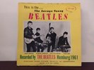 THE BEATLES : THE SAVAGE YOUNG BEATLES Mono Record Album w/ Pete Best EX/VG-