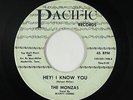 Northern Soul 45 - Monzas - Hey  I Know You - Pacific - mp3