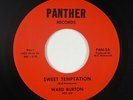 Northern Soul 45 - Ward Burton - Sweet Temptation - Panther - VG++ mp3