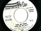 FLORENCE DEVORE No Soul PROMO 45rpm We're Not Old Enough b/w Kiss Me Now HEAR