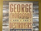 GEORGE THOROGOOD & DESTROYERS The Dirty Dozen LP 2009 Capitol EX Signed