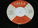 FUNK  SOUL PSYCH 45 - JOHNNY THUNDER - I'M ALIVE - CALLA - CLEAN COPY