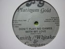 smith whitaker & company dont play no games pg usa orig 12 inch soul dance