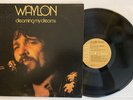 Waylon Jennings - Dreaming My Dreams - 1975 US 1st Press (EX) Ultrasonic Clean