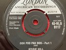 Jessie Hill London Records 45 HLU 9117 OOH POO PAH DOO PART 1/2 EX