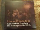 LIVE AS TROUBADOUR - ACID MOTHERS TEMPLE & THE MELTING PARAISO U.F.O. VINYL