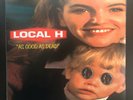 Local H - AS GOOD AS DEAD - SRC Vinyl Record OOP Rare Yellow LP /500 2016