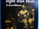DOUG QUATTLEBAUM SOFTEE MAN BLUES MEGA-RARE ORIG'62 BLUESVILLE MONO LP VERY NICE