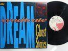 Dream Syndicate   ghost stories