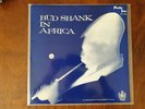 Bud Shank In Africa Rare South African Press LP