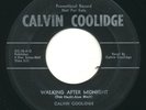 Country 45 - CALVIN COOLIDGE Walkin' After 4 STAR Rare Patsy Cline Promo Only