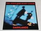 The Jesus And Mary Chain 1987 ?– Darklands  Original VINYL