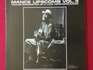 Mance Lipscomb   Vol.3 Texas Songster In A Live Performance,  Vinyl LP, (F1026).