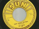 ROCKABILLY - RAY SMITH - RIGHT BEHIND YOU BABY - HEAR -1958 SUN 298