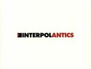 INTERPOL - Antics (15th Anniversary Edition) - Vinyl (LP)