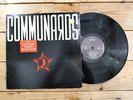 COMMUNARDS THE COMMUNARDS  LP 33T VINYLE EX COVER EX ORIGINAL 1986 GATEFOLD