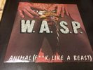 W.A.S.P. ANIMAL (F**K LIKE A BEAST) & Show No Mercy 45RPM