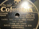 78 Rpm; Louis Armstrong; Lawd, You Made The Night Too Long & Out Of Mischief Now