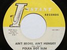 Polka Dot Slim Instant R&B Blues Records 45rpm 45 1965