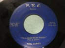 RARE FIND ROCKABILLY 45 RPM (PAUL CARNES) 