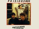 LP VINYL LOS PRISIONEROS PATEANDO PIEDRAS BRAND NEW SEALED