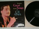 C.H. Atma Twelve Great Love Songs LP (1962, India) Indian Classical Hindustani