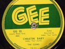 Rare Doo Wop 78:The Coins (Eddie Tex Curtis)  Cheatin Baby  GEE 10