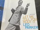 LP LEO PARKER - LET ME TELL YOU 'BOUT IT - BLUE NOTE 4087 VINYL EAR RVG