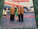 THE SKYLINERS SINCE I DON'T HAVE YOU JAMES BEAUMOT & JACKIE TAYLOR RARE LP
