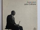 John Coltrane - Ascension (1965) Orig Edition I stereo Impulse Van Gelder VG++