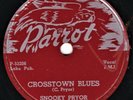 BLUES -- Snooky Pryor & Eddie Taylor : Crosstown Blues : Parrot 807 - 78 (V)