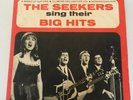 THE SEEKERS - THE SEEKERS SING THEIR BIG HITS LP