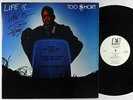 Too $hort - Life Is Too $hort LP - RCA Autograph OG Press VG+
