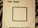 THE SODS NO PICTURES /PLAYTHING 7
