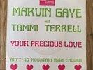 MARVIN GAYE TAMMI TERRELL YOUR PRECIOUS LOVE/ AIN'T NO MOUNTAIN HIGH FRENCH P/S