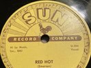 78 Rpm; Billy Riley / The Little Green Men; Red Hot & Pearly Lee ; Sun - 277