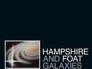 HAMPSHIRE AND FOAT Galaxies Like Grains Of Sand LP NEW VINYL Athens Of The North
