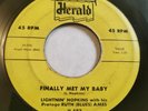 Lightnin' Hopkins (With Ruth (Blues) Ames):  Finally Met My Baby 1956 Herald  7