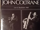 Miles Davis & John Coltrane Live In Stockholm 1960, Rare