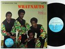 Whatnauts - Introducing The Whatnauts LP - Stang VG+